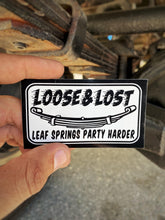 Load image into Gallery viewer, Leaf springs party harder sticker