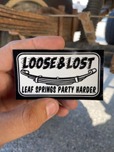 Load image into Gallery viewer, Leaf springs party harder sticker