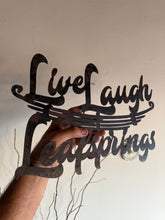 Load image into Gallery viewer, Live Laugh Leafsprings sign
