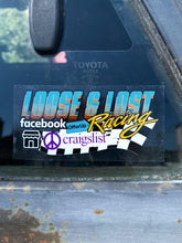 Load image into Gallery viewer, Loose &amp; Lost RACING sticker
